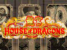 House Of Dragon